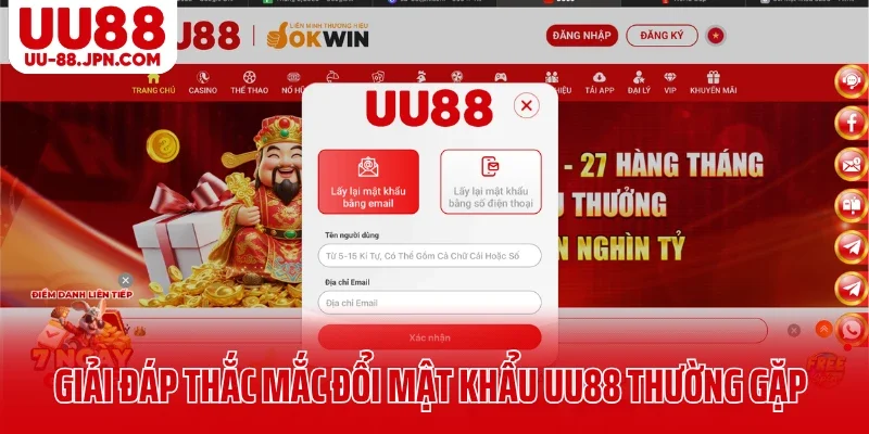 Giải đáp thắc mắc đổi mật khẩu UU88 thường gặp Giải đáp thắc mắc đổi mật khẩu UU88 thường gặp